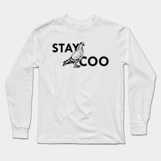 Pigeon - Stay Coo Long Sleeve T-Shirt